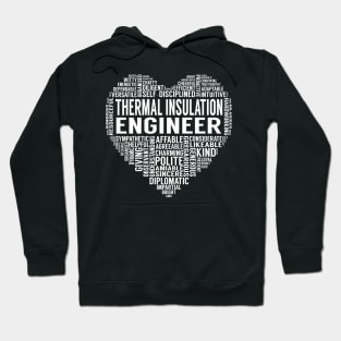 Thermal Insulation Engineer Heart Hoodie